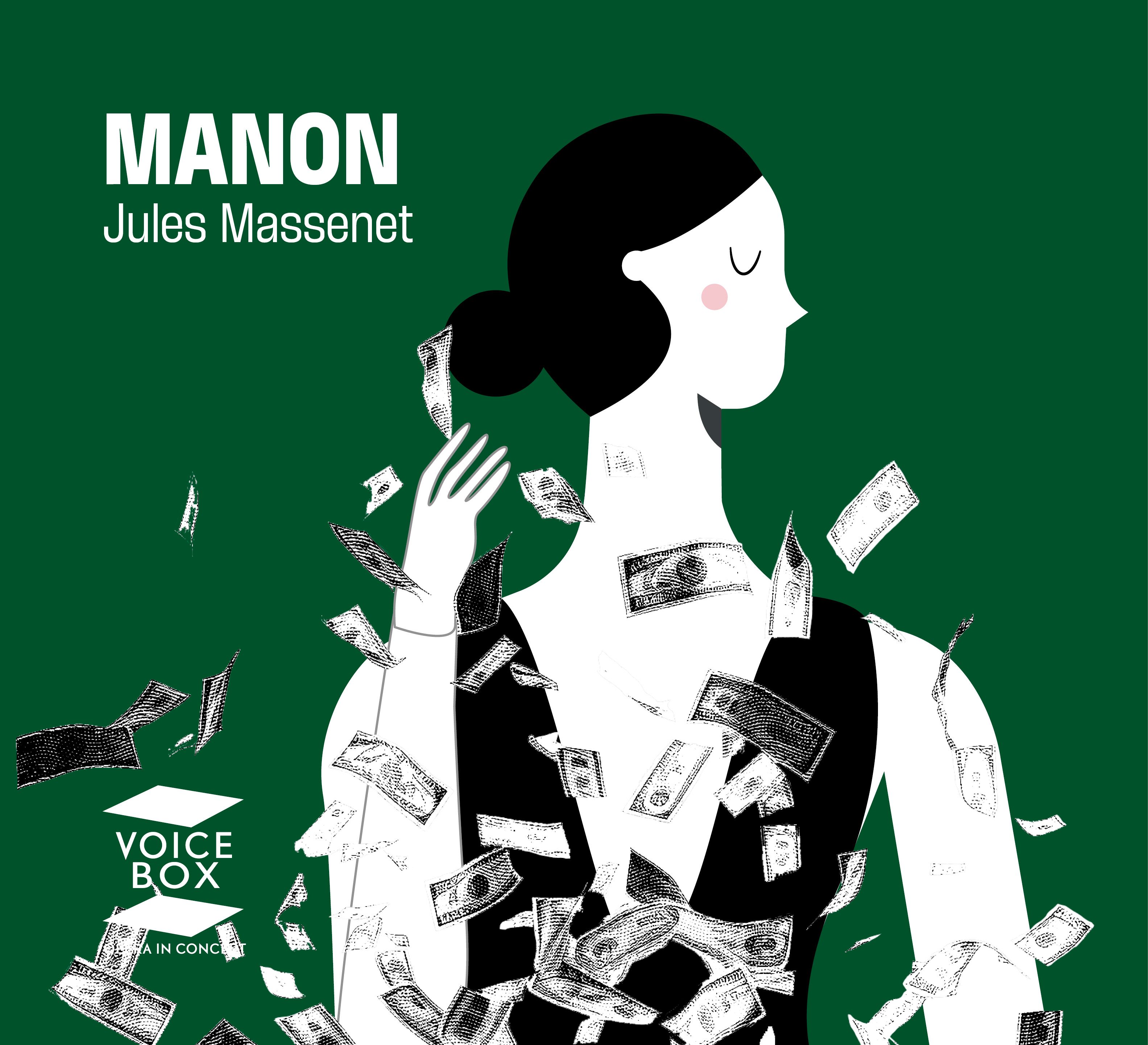 VOICEBOX OIC presents MANON by Jules Massenet